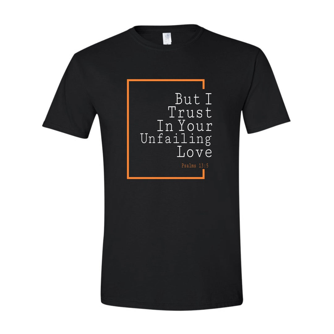 Unfailing Love (Love Collection) - Shirt