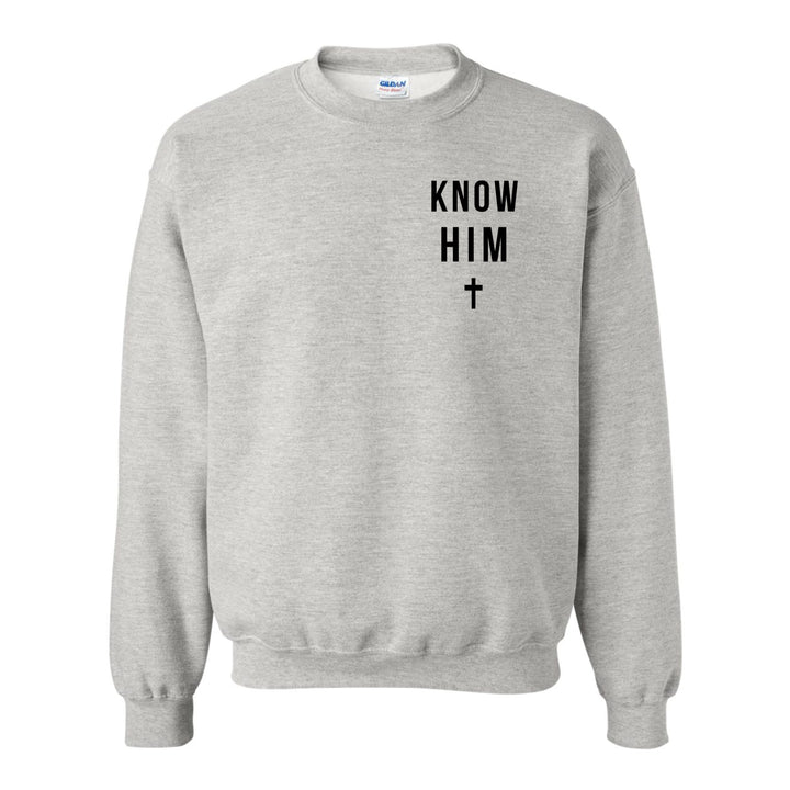Know Him (Philippians 3:10) - Crewneck