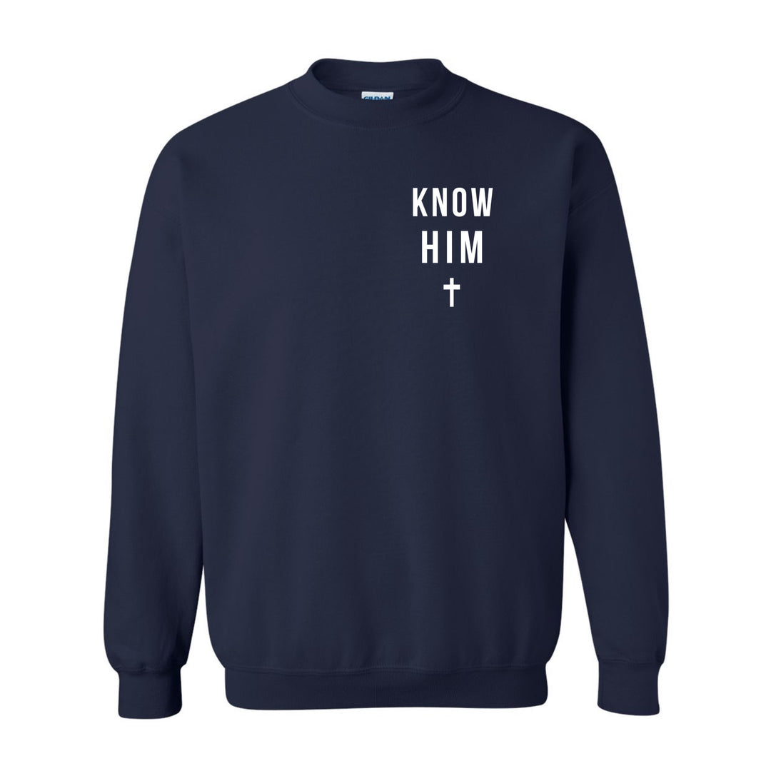 Know Him (Philippians 3:10) - Crewneck