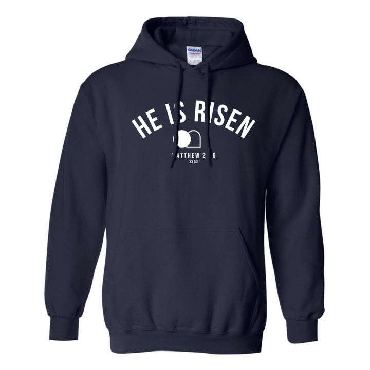He is Risen - Hoodie