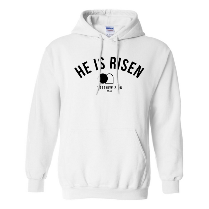 He is Risen - Hoodie