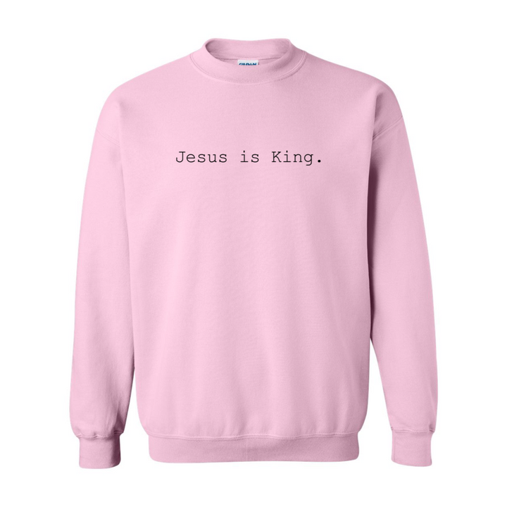Jesus is King. - Crewneck