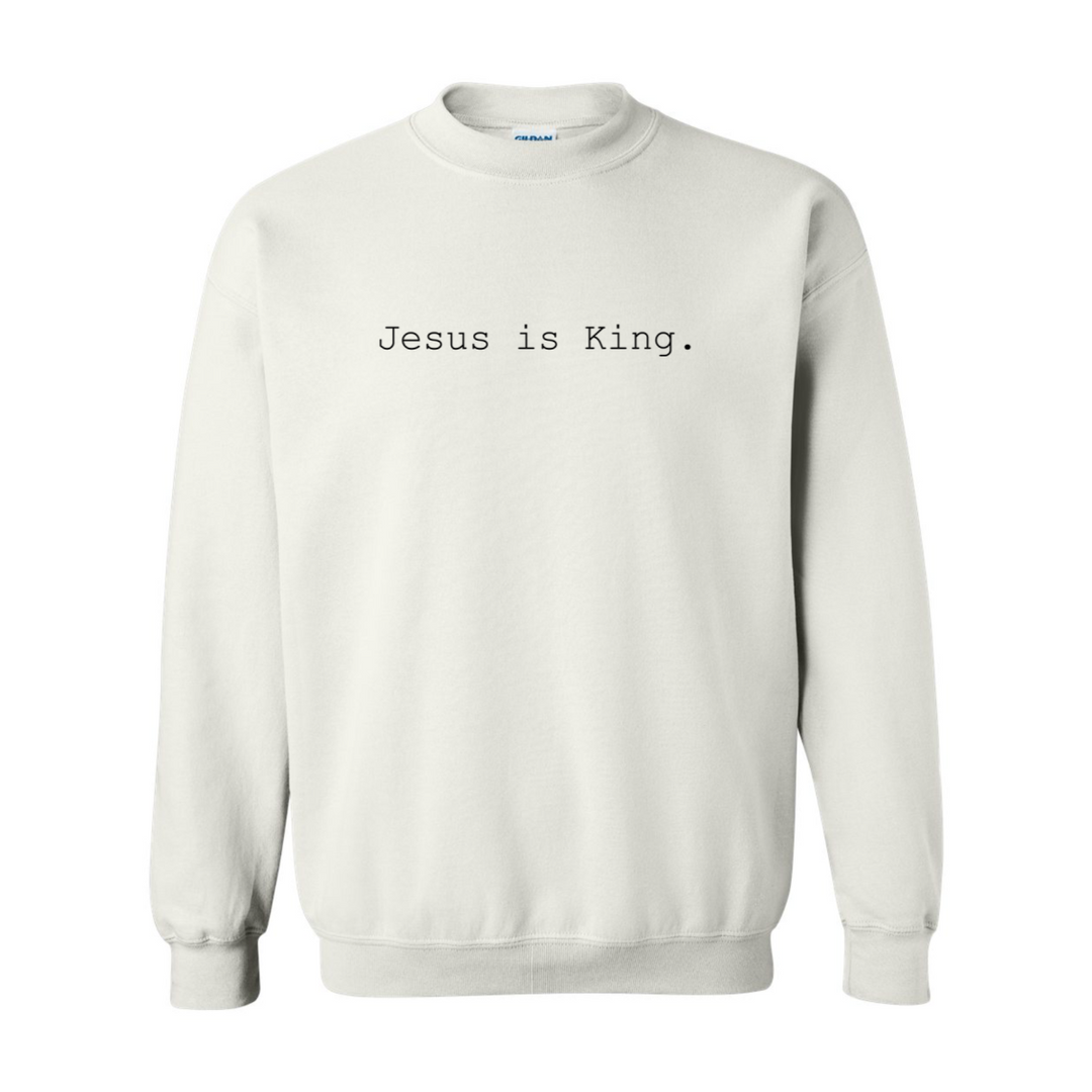 Jesus is King. - Crewneck