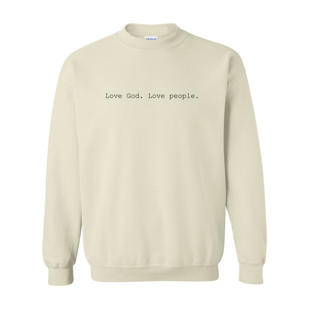 Love God. Love People. - Crewneck