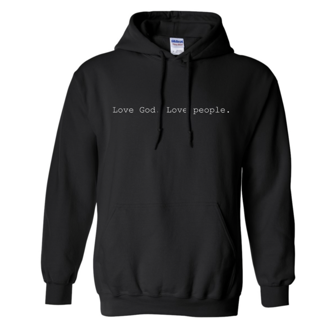 Love God. Love People. - Hoodie