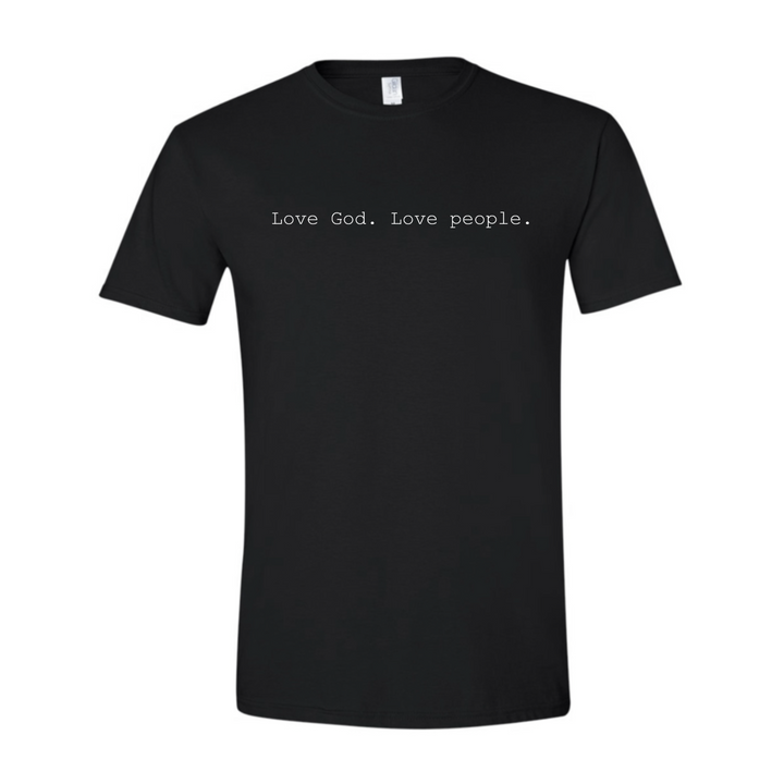Love God. Love People. - Shirt