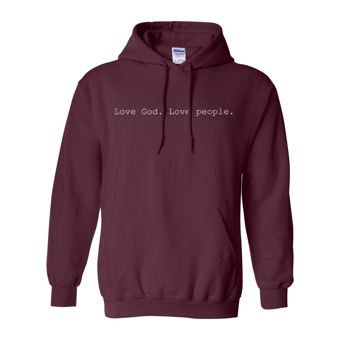 Love God. Love People. - Hoodie