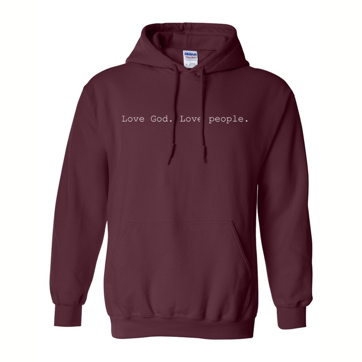 Love God. Love People. - Hoodie