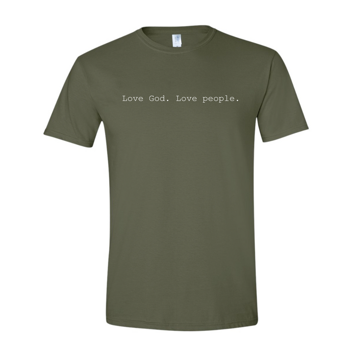 Love God. Love People. - Shirt