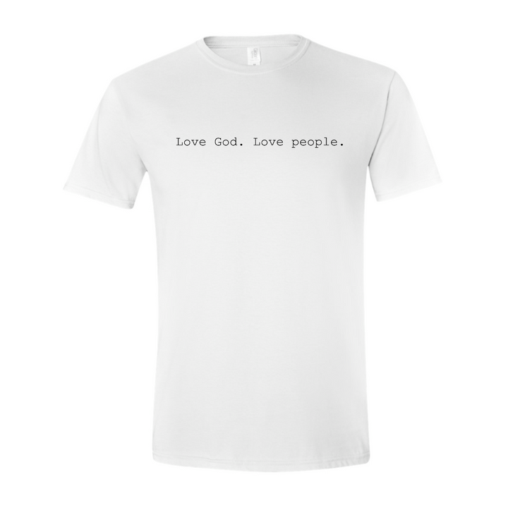 Love God. Love People. - Shirt