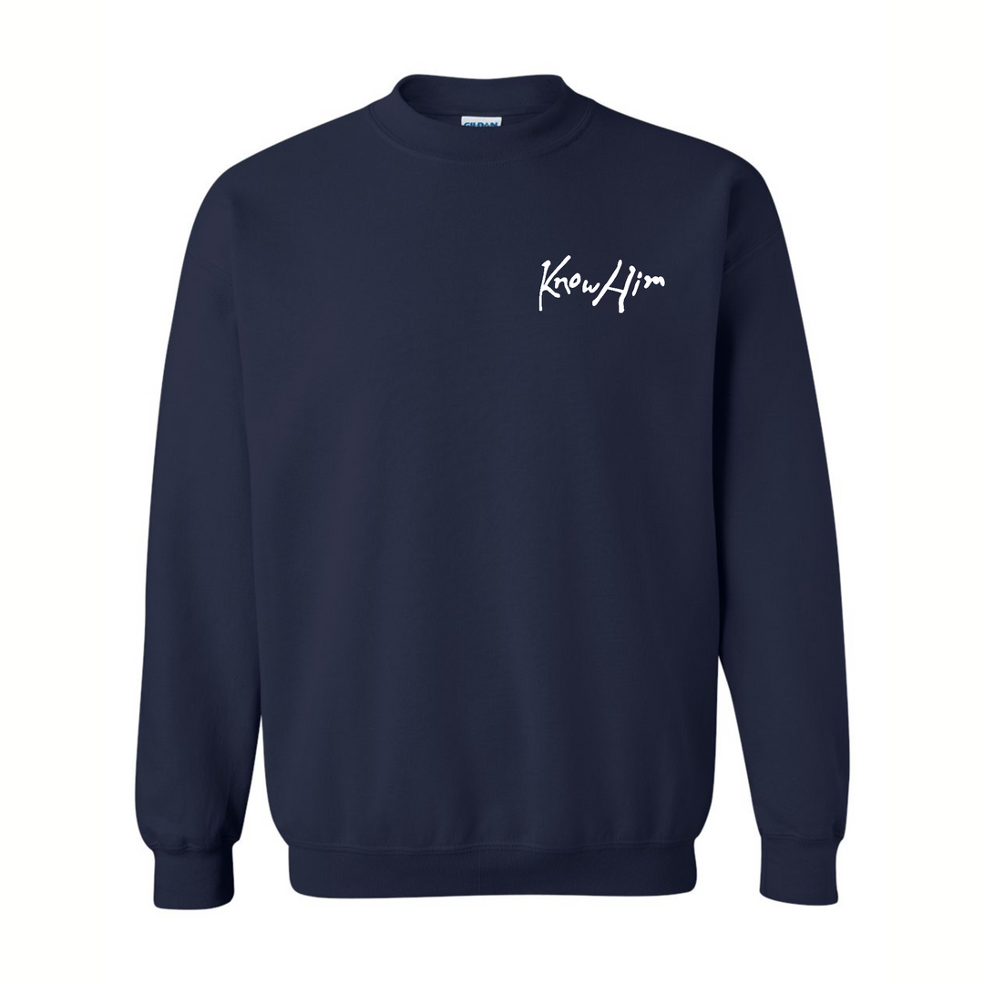 Know Him (Heart and Soul) - Crewneck