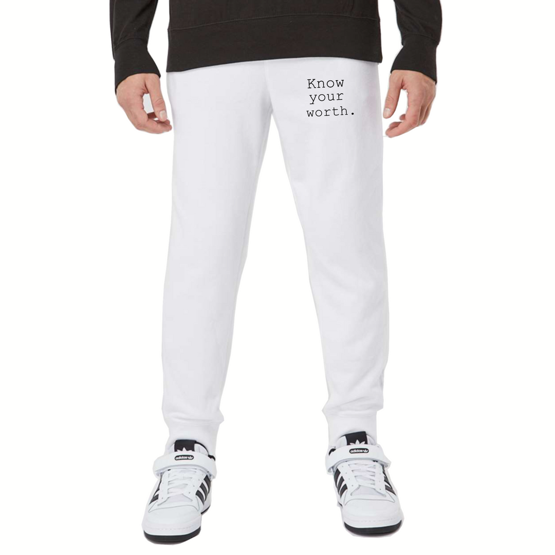 Know Your Worth. - Sweatpants