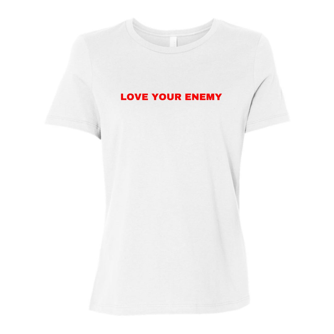 Love Your Enemy - Women's Shirt