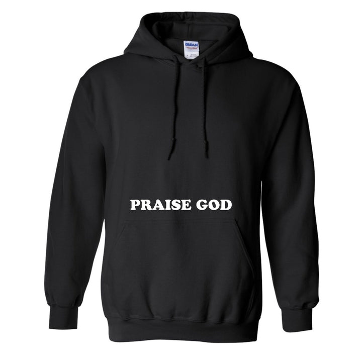 Praise God (Heaven Bound) - Hoodie