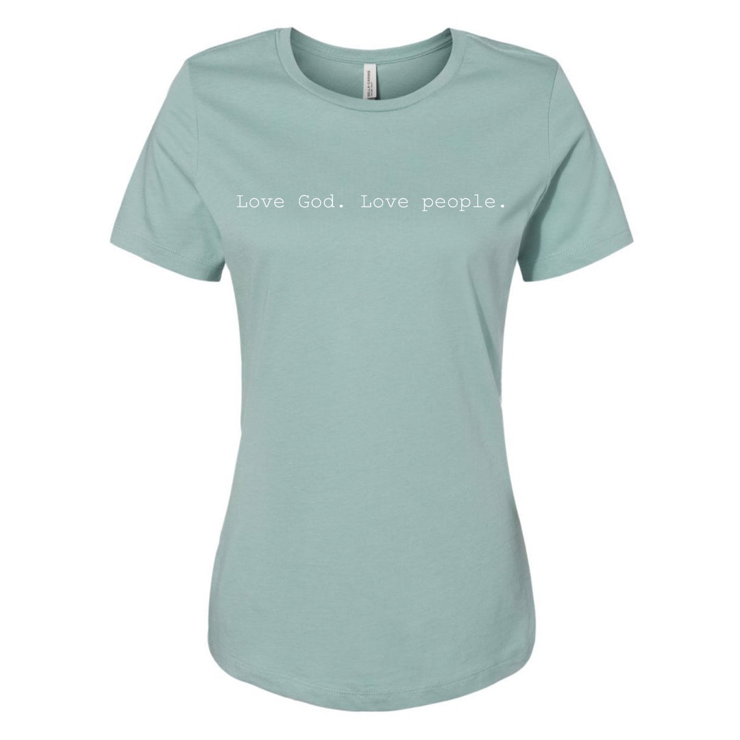 Love God. Love People. - Women's Shirt