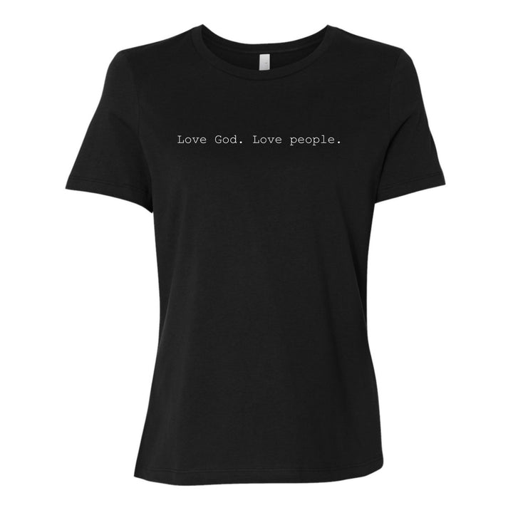 Love God. Love People. - Women's Shirt