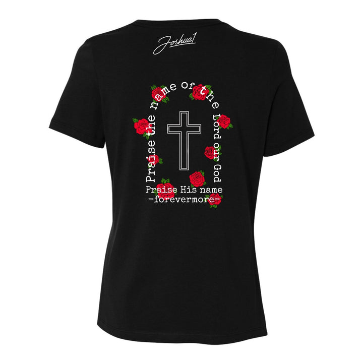 Praise His Name- Women's Shirt