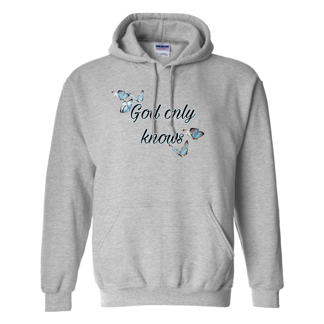 God Only Knows - Hoodie