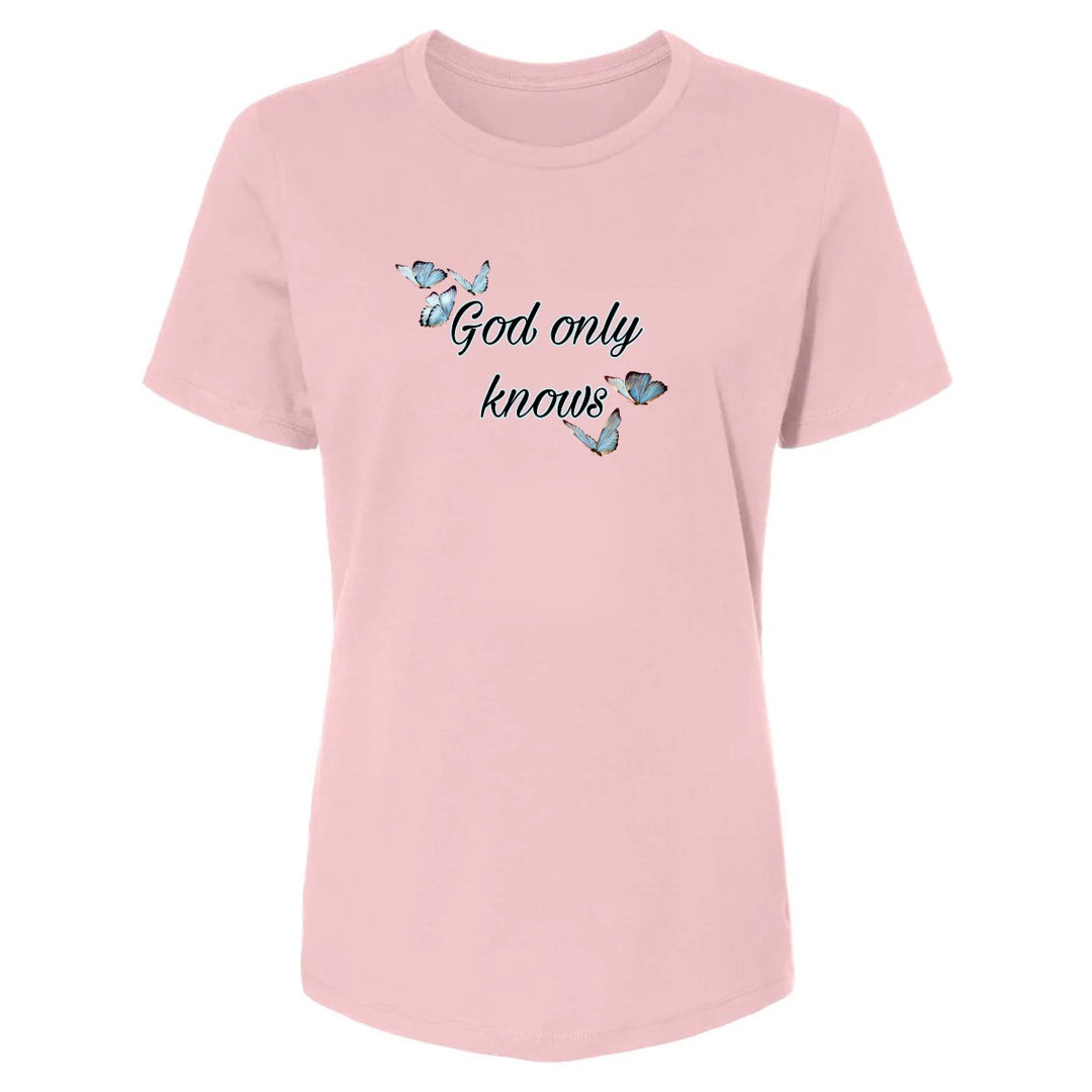 God Only Knows - Women's Shirt