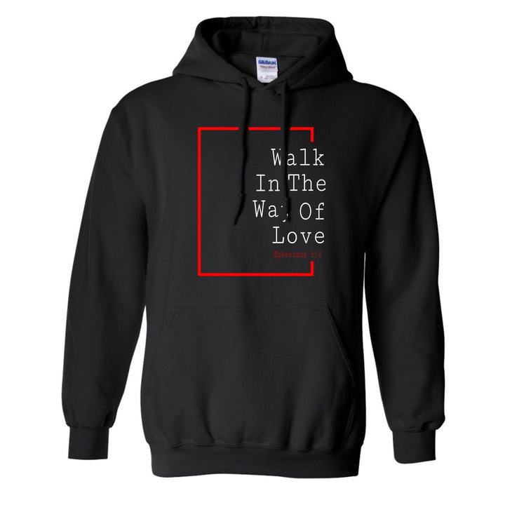 Walk in Love (Love Collection) - Hoodie