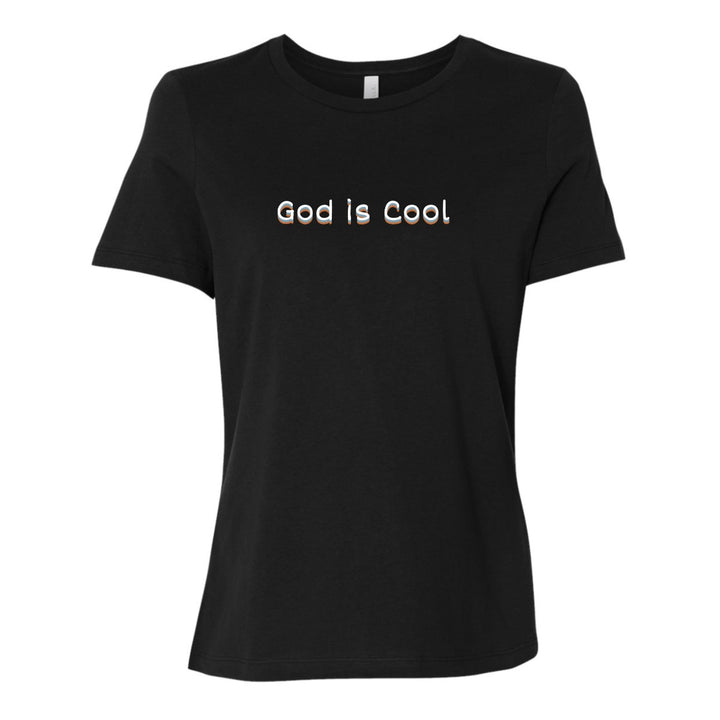 God is Cool - Women's Shirt