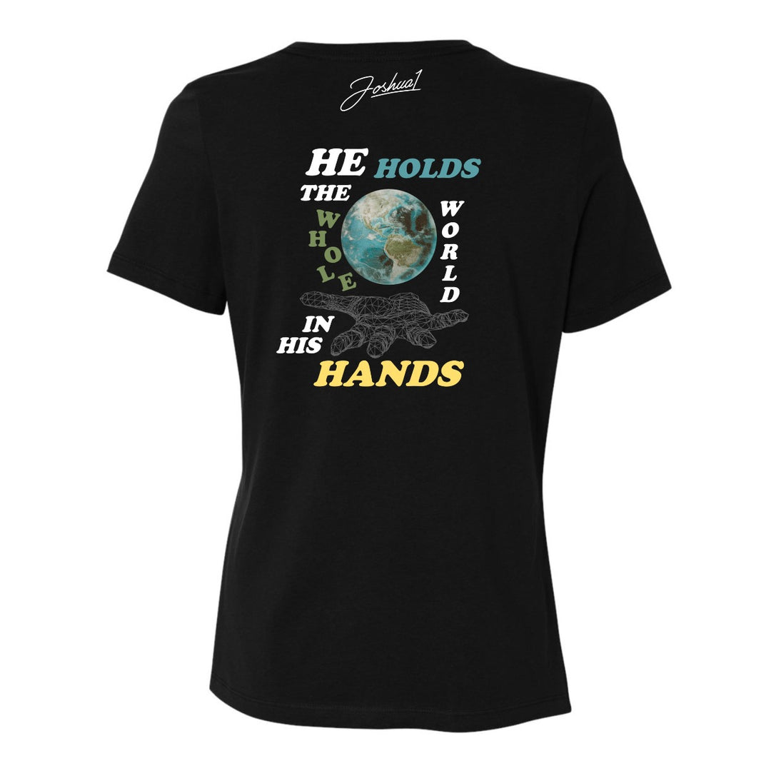 He Holds the Whole World in His Hands - Women's Shirt