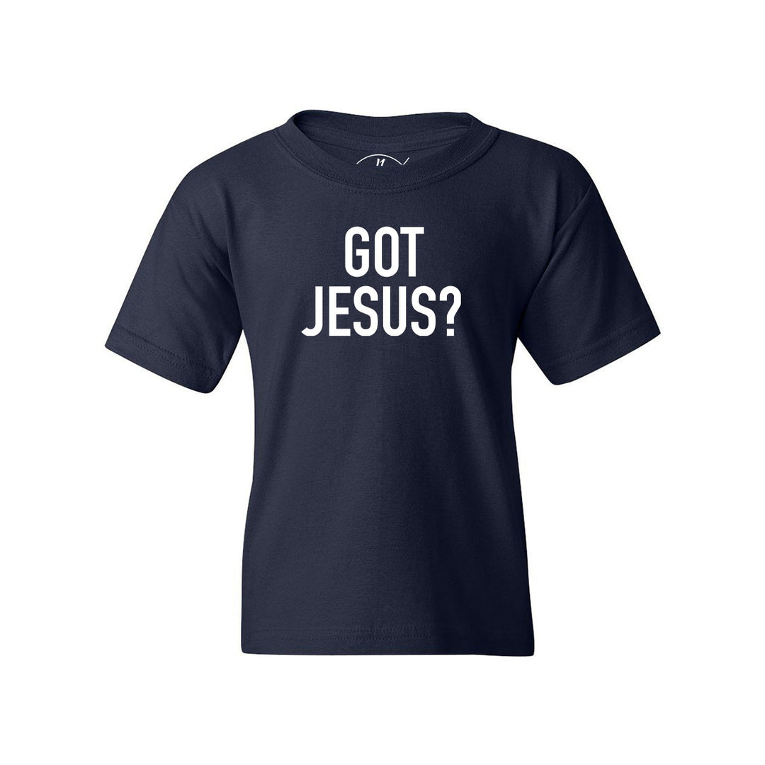 Got Jesus? - Youth Shirt