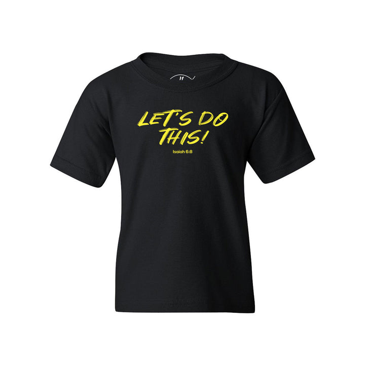 Let's Do This - Youth Shirt