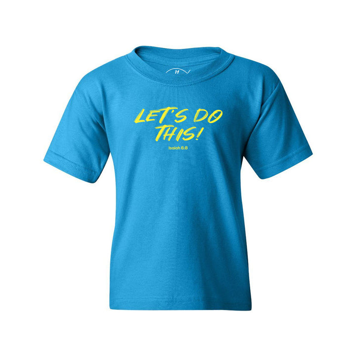 Let's Do This - Youth Shirt