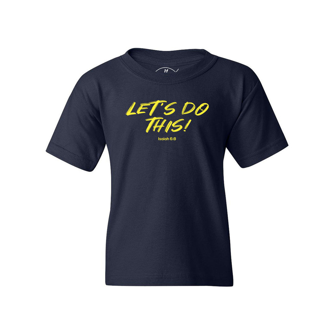 Let's Do This - Youth Shirt