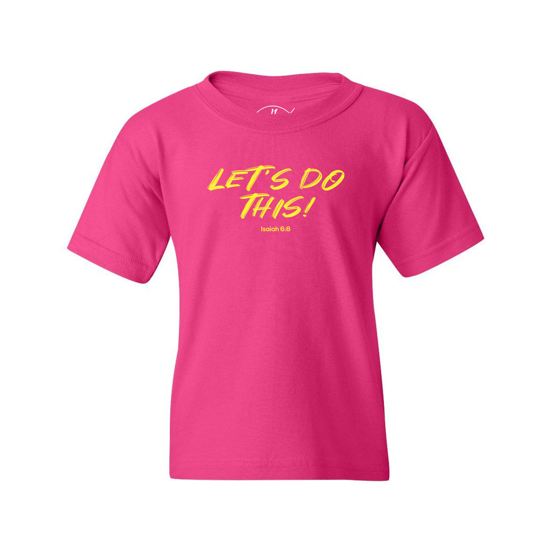 Let's Do This - Youth Shirt