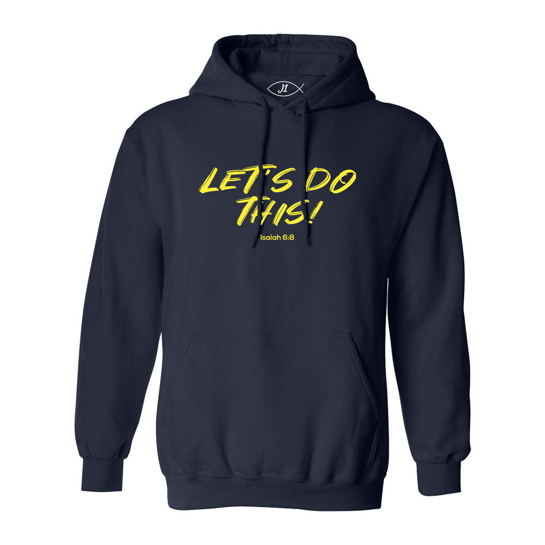 Let's Do This - Hoodie