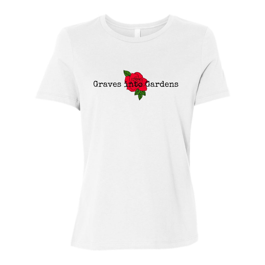 Graves into Gardens - Women's Shirt