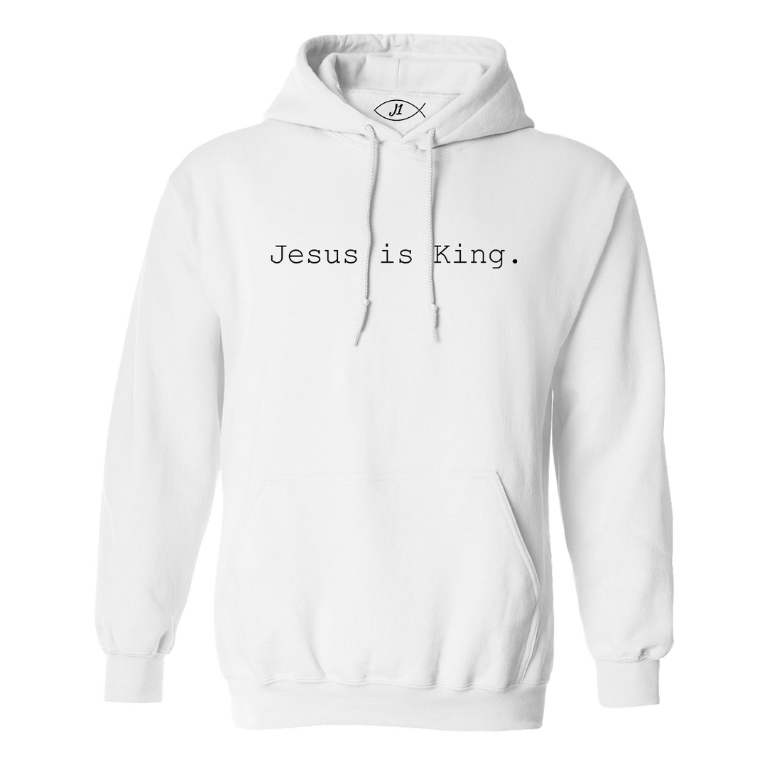 Jesus is King. - Hoodie