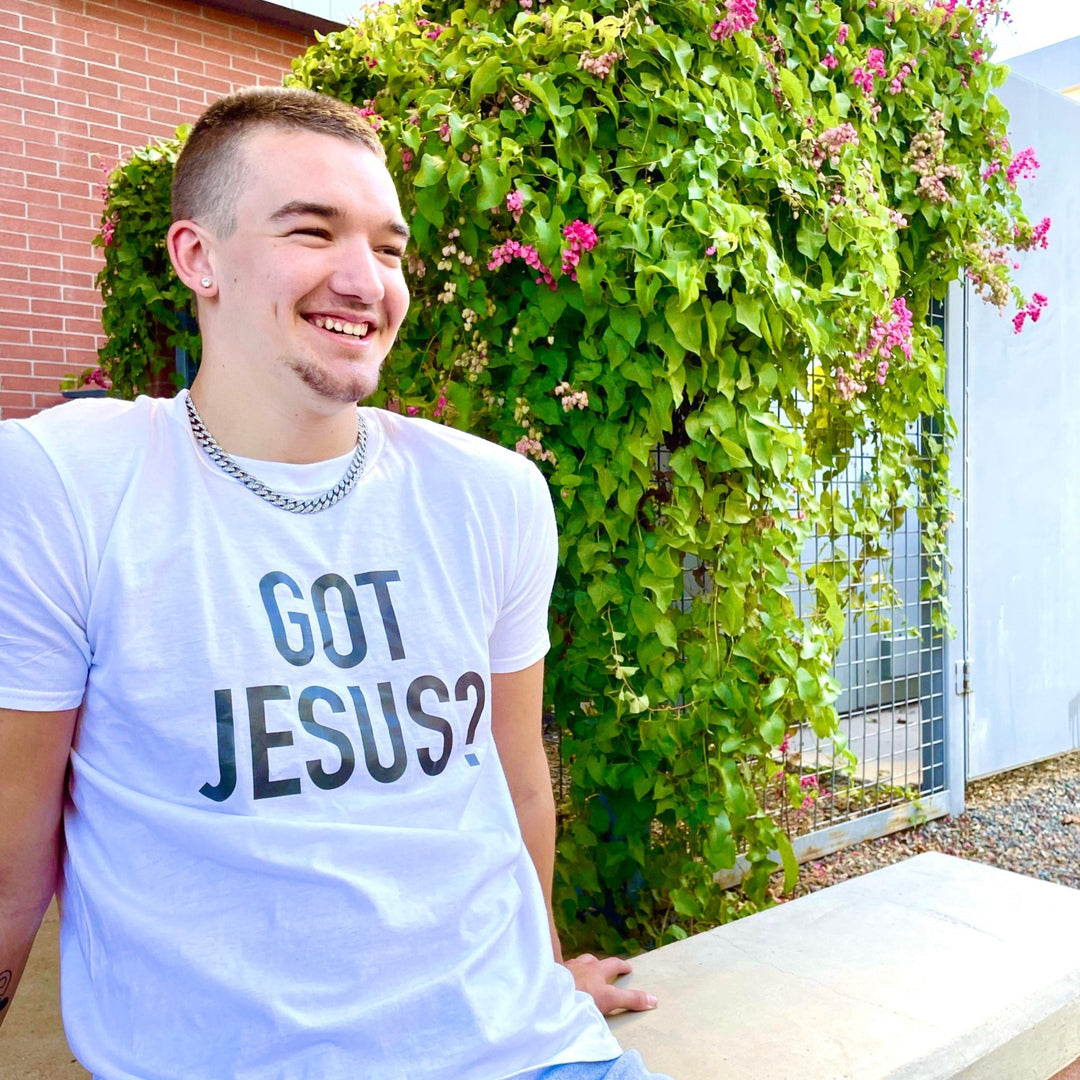 Got Jesus? - Shirt